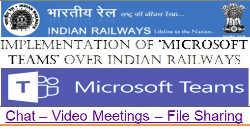 Implementation of Microsoft Teams over Indian Railways