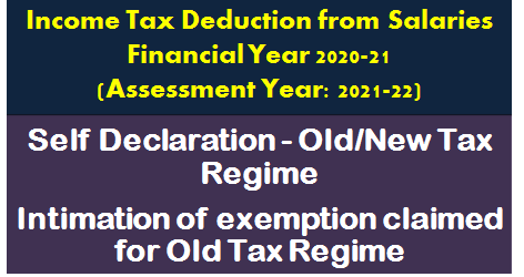 income-tax-deduction-from-salaries-f-y-2020-21-a-y-2021-22-format-for-self-declaration-for-option