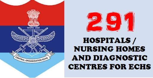 List of ECHS Empanelled 291 Private Hospitals/ Nursing Homes and Diagnostic Laboratories for different specialities and procedures