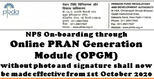 NPS On-boarding through Online PRAN Generation Module (OPGM) without photo and signature