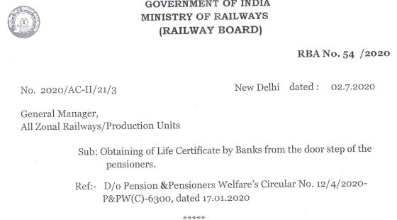 Obtaining of Life Certificate by Banks from the door step of the pensioners: Railway Board Order RBA No. 54/2020