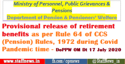provisional-release-of-retirement-benefits-as-per-rule-64-of-ccs-pension-rules-1972-during-covid-pandemic-time