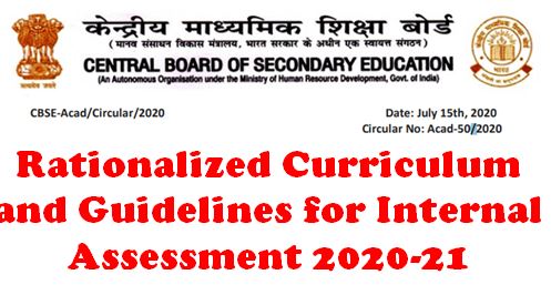 Rationalized Curriculum and Guidelines for Internal Assessment 2020-21: CBSE Circular
