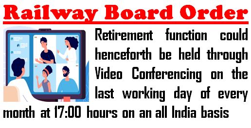 Retirement formalities through virtual means: Railway Board Order