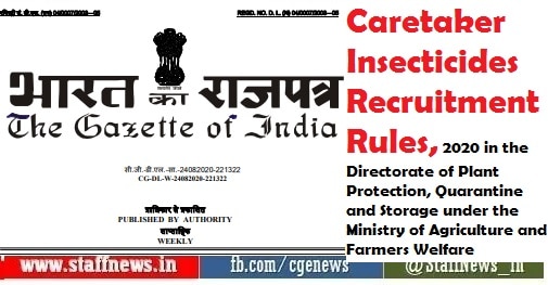 caretaker-insecticides-recruitment-rules-2020-in-the-directorate-of-plant-protection