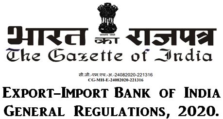 Export-Import Bank of India General Regulations, 2020: Notification Dt. 13 August, 2020