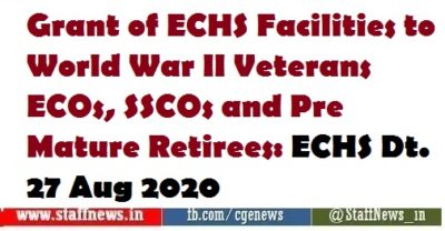 grant-of-echs-facilities-to-world-war-ii-veterans-ecos-sscos-and-pre-mature-retirees-echs