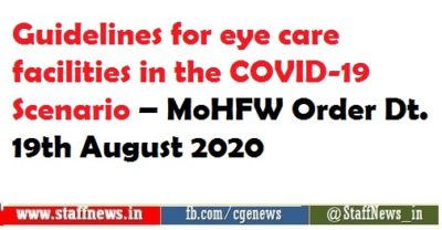 guidelines for eye care facilities in the covid 19 scenario mohfw order dt 19th august 2020