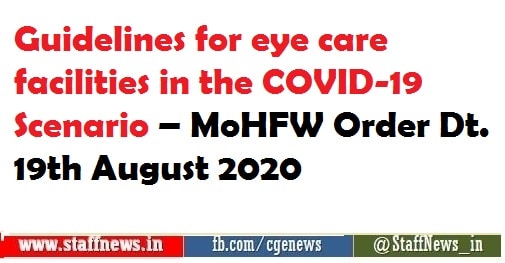 Guidelines for eye care facilities in the COVID-19 Scenario – MoHFW Order Dt. 19th August 2020