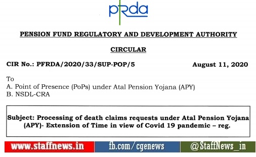 Processing of death claims requests under Atal Pension Yojana (APY) – Extension of Time in view of Covid 19 pandemic: PFRDA Circular
