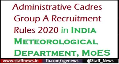 administrative-cadres-group-a-recruitment-rules-2020-in-india-meteorological-department-moes