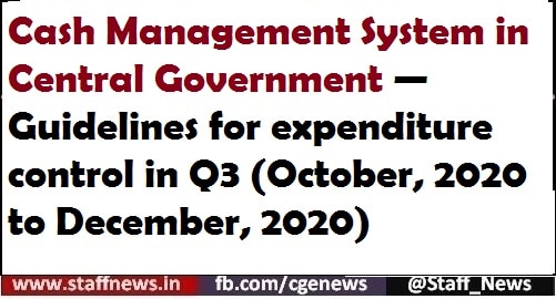 Cash Management System in Central Government — Guidelines for expenditure control in Q3 (October, 2020 to December, 2020)