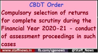 compulsory-selection-of-returns-for-complete-scrutiny-during-the-financial-year-2020-21