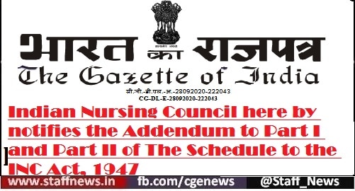 indian-nursing-council-here-by-notifies-the-addendum-to-part-i-and-part-ii-of-the-schedule-to-the-inc-act-1947