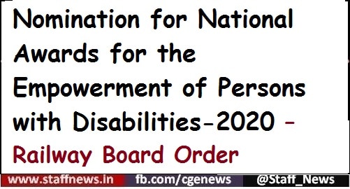 Nomination for National Awards for the Empowerment of Persons with Disabilities-2020 – Railway Board Order