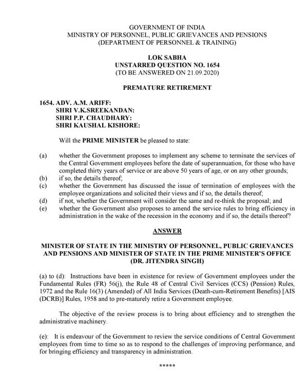 Prematrue Retirement of Central Government Employees is endeavour of the Govt to review the service conditions from time to time: Govt.