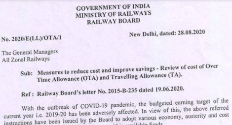 Review of cost of Over Time Allowance (OTA) and Travelling Allowance (TA): Railway Board Order reg measures to reduce cost and improve savings