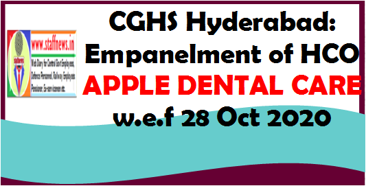 cghs-hyderabad-empanelment-of-hco-apple-dental-care-w-e-f-28-oct-2020
