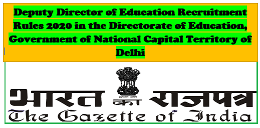 Deputy Director of Education Recruitment Rules 2020