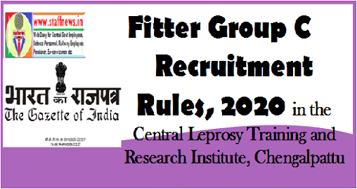 fitter-group-c-recruitment-rules-2020-in-the-central-leprosy-training-and-research-institute-chengalpattu