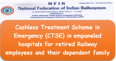 cashless-treatment-scheme-in-emergency-ctse-in-empaneled-hospitals-for-retired-railway-employees-and-their-dependent-family-members
