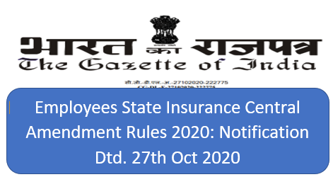employees-state-insurance-central-amendment-rules-2020