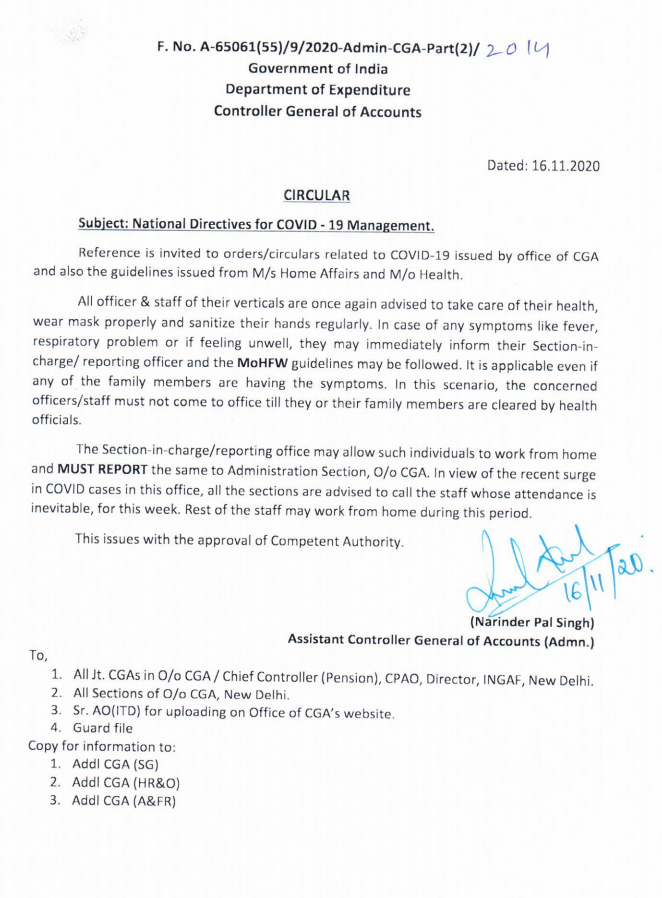 National Directives for COVID-19 Management: All Officer, Staff and their family members having symptoms must not come to office till they recovered