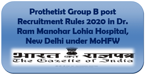 prothetist-group-b-post-recruitment-rules-2020