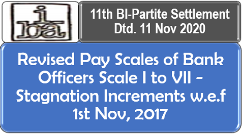 revised-pay-scales-of-bank-officers-scale-i-to-vii-stagnation-increments-w-e-f-1st-nov-2017