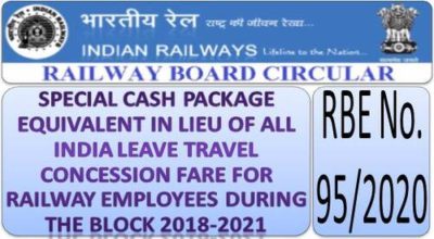 special-cash-package-equivalent-in-lieu-of-all-india-leave-travel-concession-fare-for-railway-employees