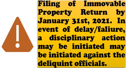 Filling of Immovable Property Return by January 31st 2021 – In event of delay/failure the disciplinary action may be initiated: DoT
