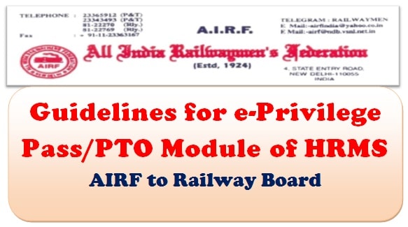 Guidelines for e-Privilege Pass/PTO Module of HRMS: AIRF to Railway Board