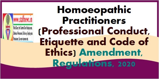 Homoeopathic Practitioners (Professional Conduct, Etiquette and Code of Ethics) Amendment, Regulations, 2020