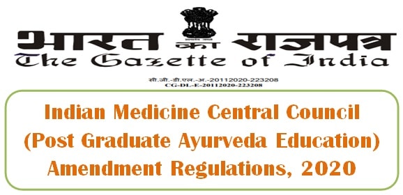 Indian Medicine Central Council (Post Graduate Ayurveda Education) Amendment Regulations, 2020
