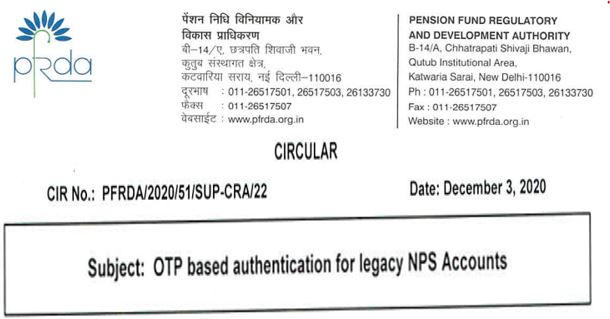 OTP based authentication for legacy NPS Accounts: PFRDA Circular dated 03 Dec 2020