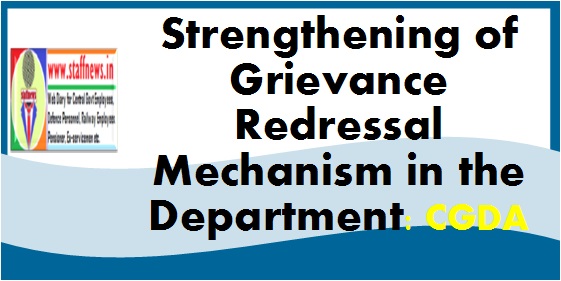 Strengthening of Grievance Redressal Mechanism in DAD (Hqr) & MoD (Fin) – SOP for Handling of Appeals and grievances