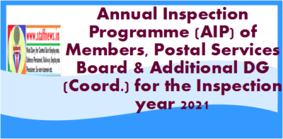 annual-inspection-programme-aip-of-members-postal-services-board-additional-dg-coord-for-the-inspection-year-2021