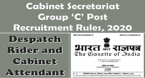 Cabinet Secretariat Despatch Rider and Cabinet Attendant, Group ‘C’ Post Recruitment Rules, 2020
