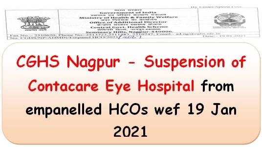 cghs-nagpur-suspension-of-contacare-eye-hospital-from-empanelled-hcos-wef-19-jan-2021