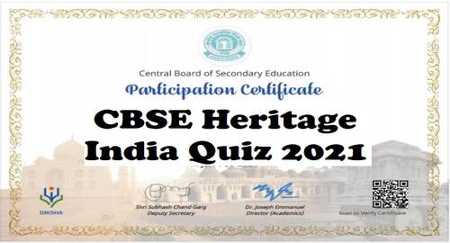 Heritage India Quiz 2021 from 20th January 2021 to 10th February 2021 for all Students from class 1 to 12