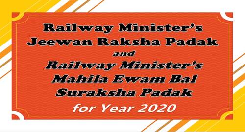 MR’s Jeewan Raksha Padak and MR’s Mahila Ewam Bal Suraksha Padak for the year 2020: Railway Board Order