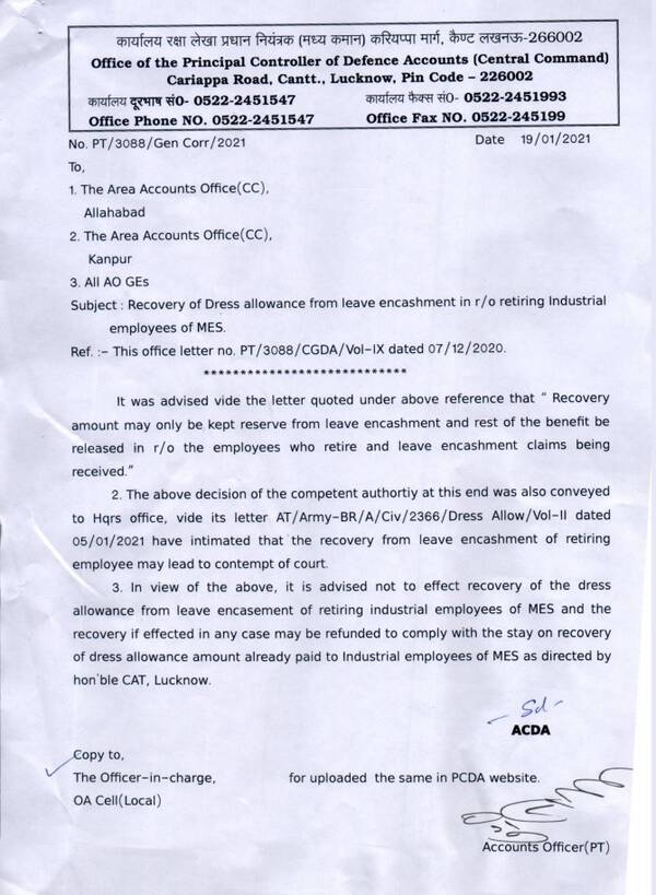 Recovery of Dress allowance from leave encashment in r/o retiring Industrial employees of MES: PCDA (CC) Orders not to effect recovery