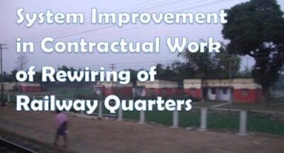 system-improvement-in-contractual-work-of-rewiring-of-railway-quarters