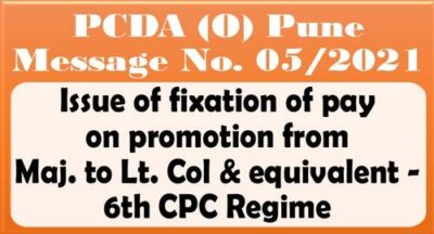 fixation-of-pay-on-promotion-from-maj-to-lt-col-as-per-6th-cpc-regime