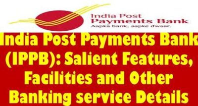 india-post-payments-bank-ippb-salient-features-facilities