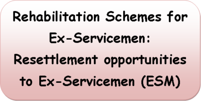 rehabilitation-schemes-for-ex-servicemen-resettlement-opportunities-to-ex-servicemen-esm