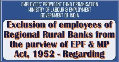 exclusion-of-employees-of-regional-rural-banks-from-the-purview-of-epf-mp-act-1952