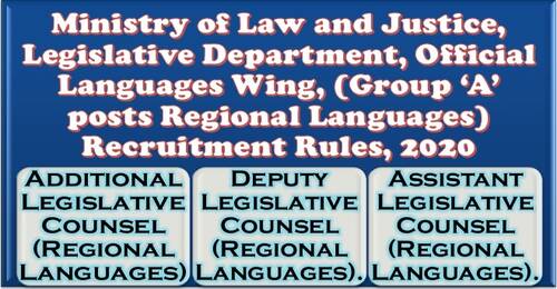 Group A posts Regional Languages Recruitment Rules 2020 in Official Languages Wing, Legislative Department of Ministry of Law and Justice  