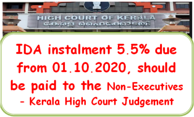 ida-instalment-5-5-due-from-01-10-2020-should-be-paid-to-the-non-executives-kerala-high-court-judgement