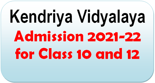 kv-admission-2021-22-for-class-10-and-12